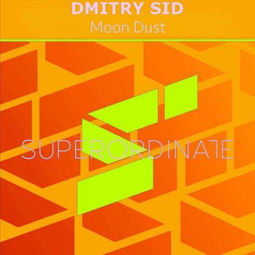 DMITRY SID - Moon Dust [SUPER519]